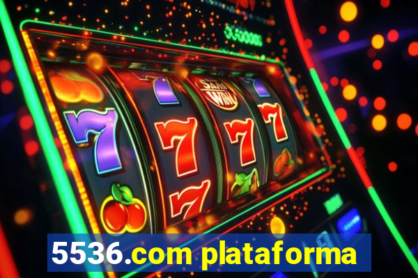 5536.com plataforma