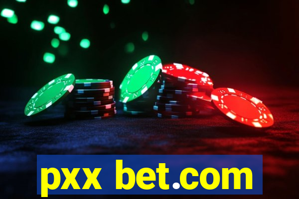 pxx bet.com