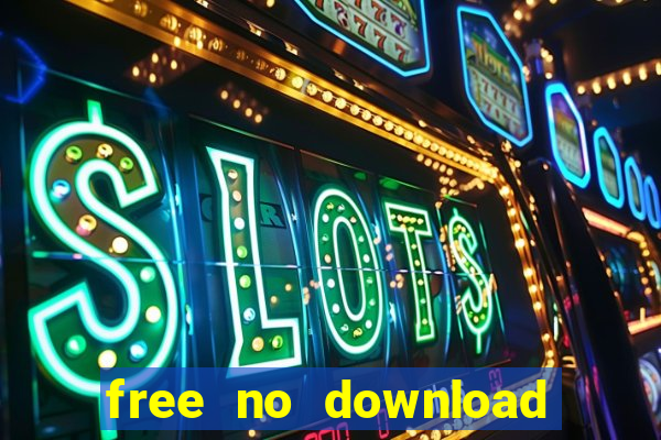 free no download slot games