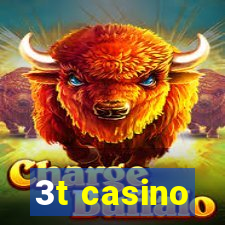 3t casino