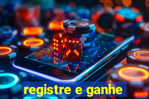 registre e ganhe