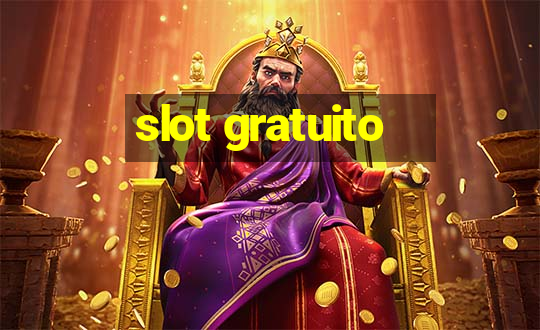 slot gratuito