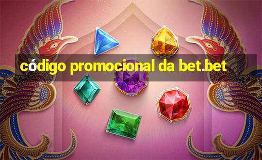 código promocional da bet.bet