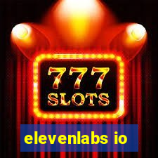 elevenlabs io