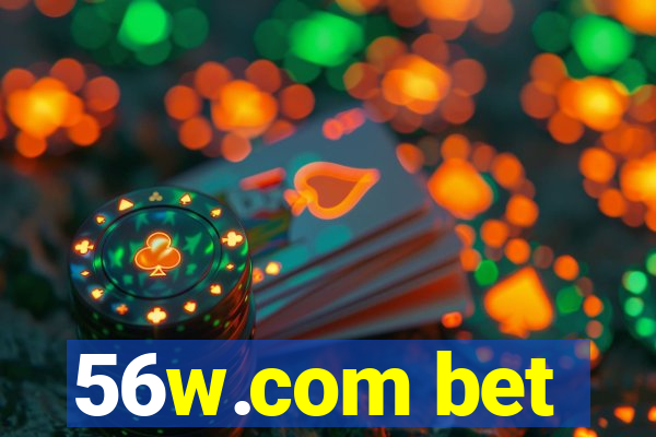 56w.com bet