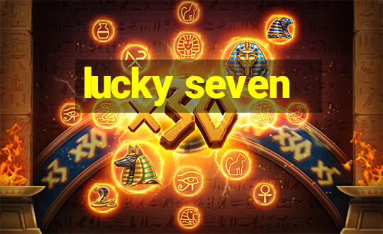 lucky seven