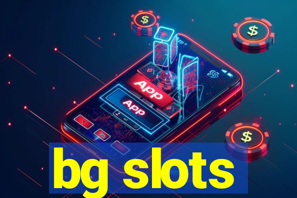 bg slots