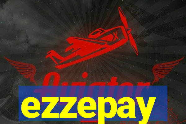 ezzepay