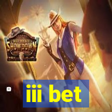 iii bet