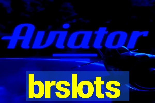 brslots