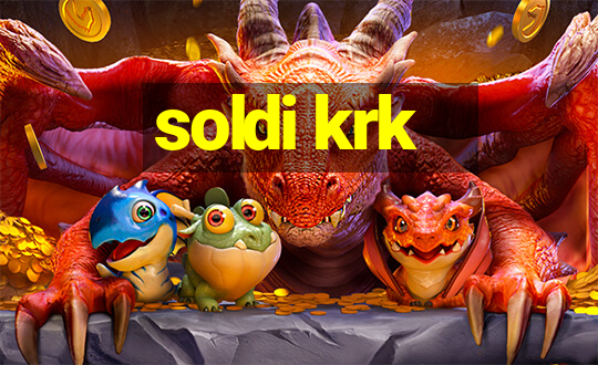 soldi krk