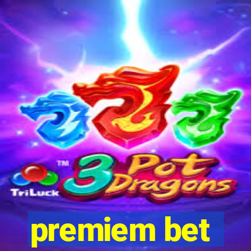 premiem bet