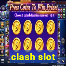 clash slot