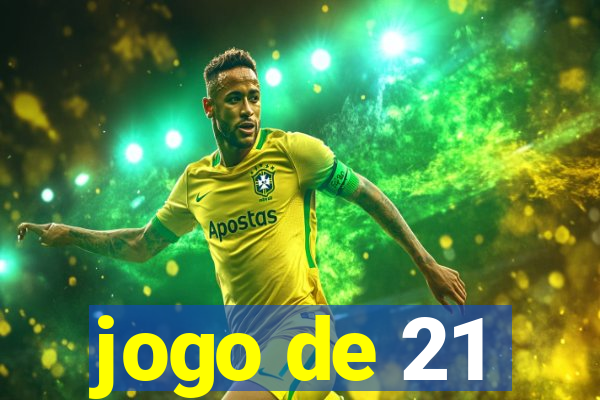 jogo de 21