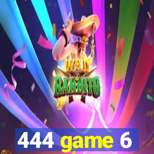 444 game 6