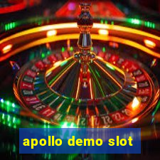 apollo demo slot