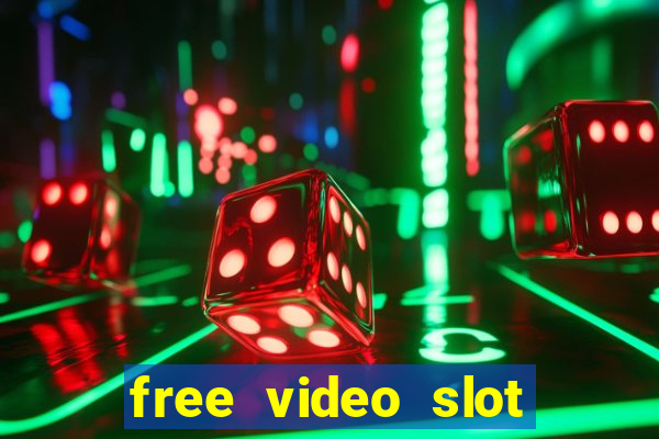 free video slot games online