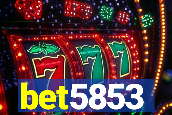 bet5853