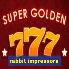 rabbit impressora