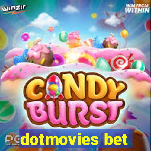 dotmovies bet