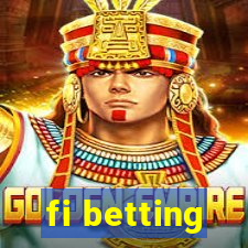 fi betting