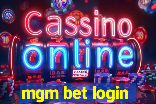 mgm bet login