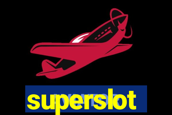 superslot