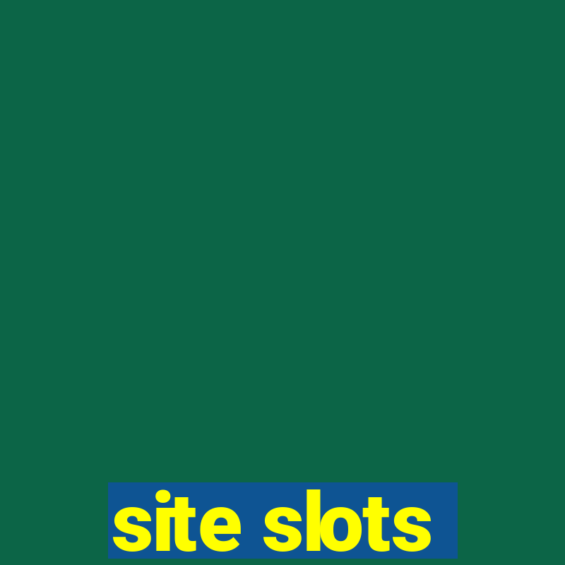 site slots