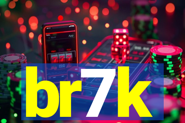 br7k