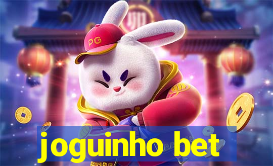 joguinho bet