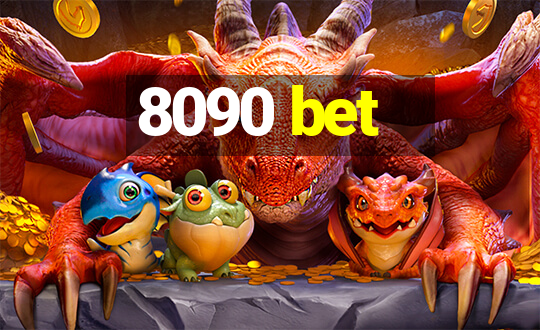 8090 bet