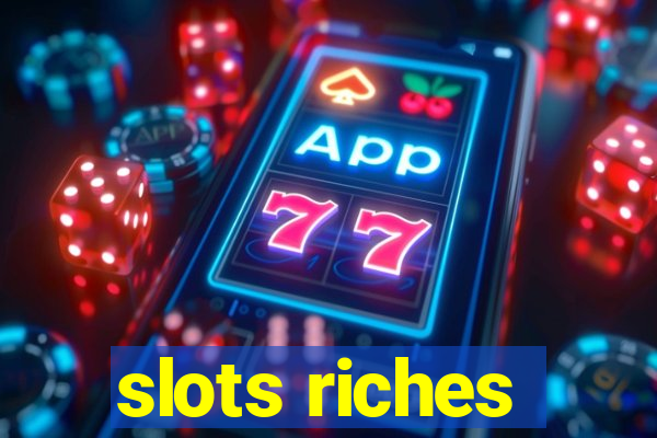 slots riches