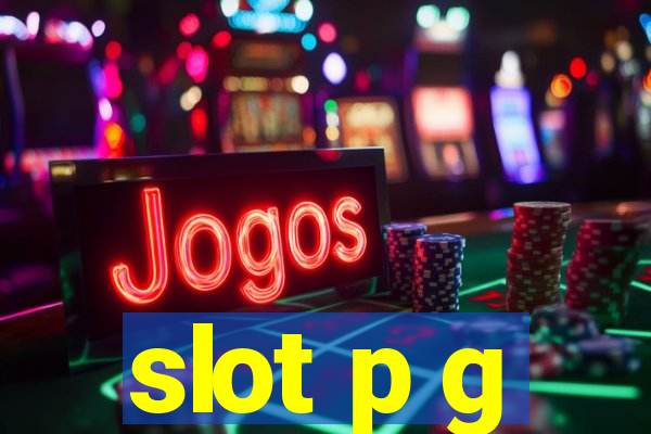 slot p g