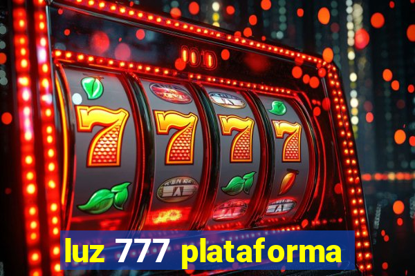 luz 777 plataforma