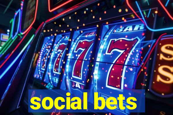 social bets