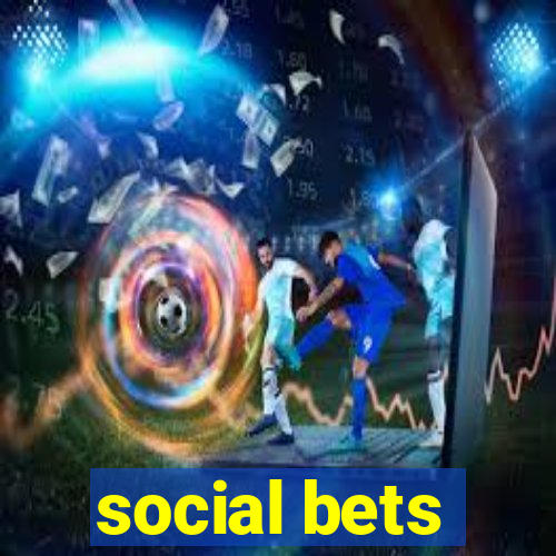 social bets