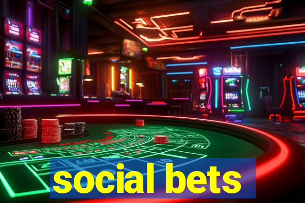 social bets