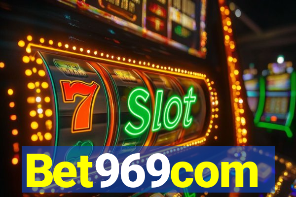 Bet969com