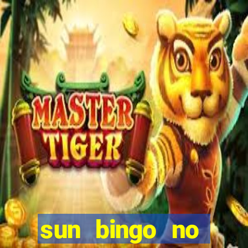 sun bingo no deposit bonus