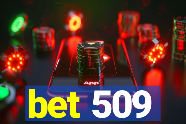 bet 509