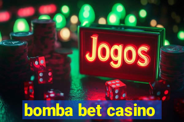 bomba bet casino