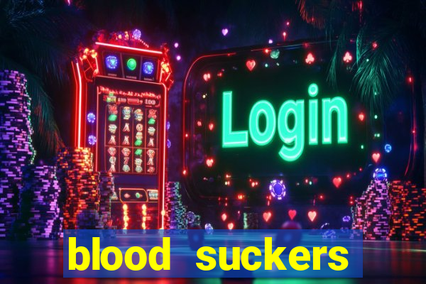 blood suckers online slot