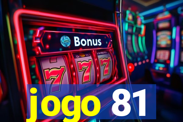 jogo 81