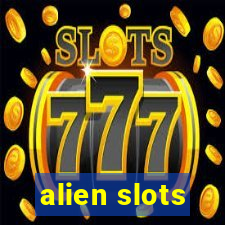 alien slots