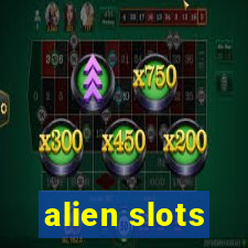 alien slots