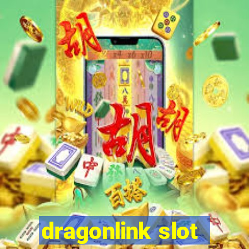 dragonlink slot