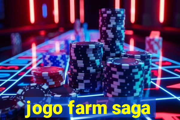 jogo farm saga