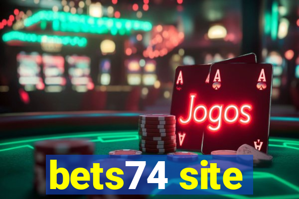 bets74 site