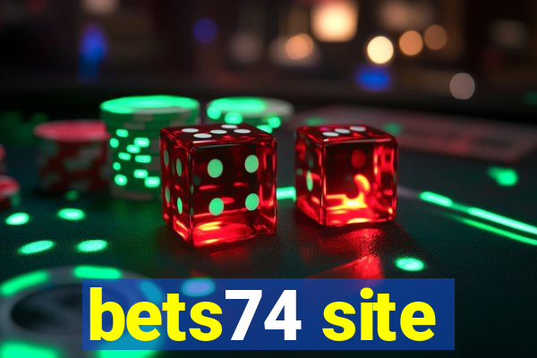 bets74 site