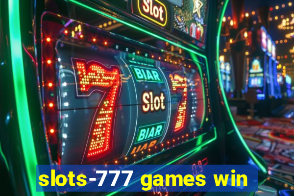 slots-777 games win